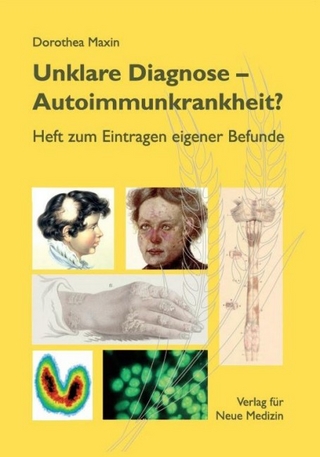 Unklare Diagnose - Autoimmunkrankheit?