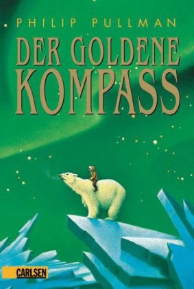 His Dark Materials, Band 1: Der Goldene Kompass - Philip Pullman