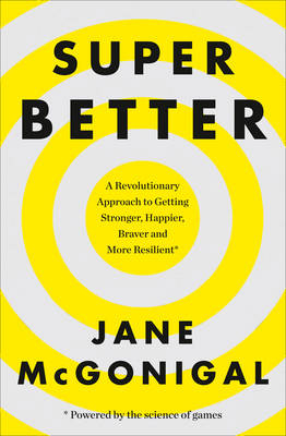 SuperBetter - Jane McGonigal