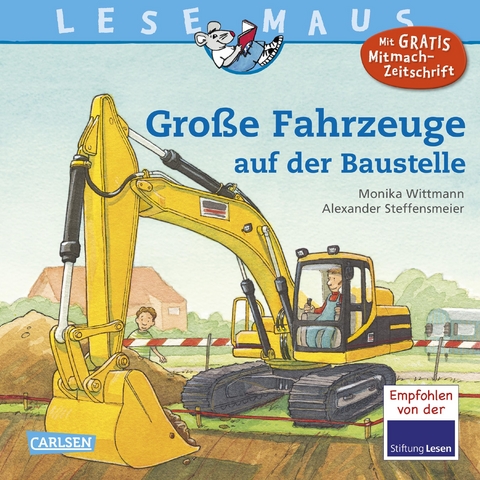 Gro&szlig;e Fahrzeuge auf der Baustelle - Monika Wittmann