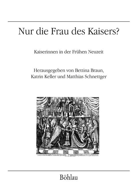 Nur die Frau des Kaisers? - 