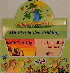 Pixi-B&uuml;cher / Mit Pixi in den Fr&uuml;hling