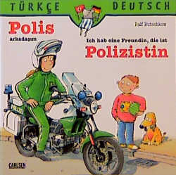 Polis arkadasim - Ich hab eine Freundin, die ist Polizistin
