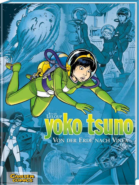 Yoko Tsuno Sammelb&auml;nde 2: Von der Erde nach Vinea - Roger Leloup