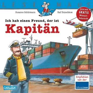 LESEMAUS 1: Ich hab einen Freund, der ist Kapitän
