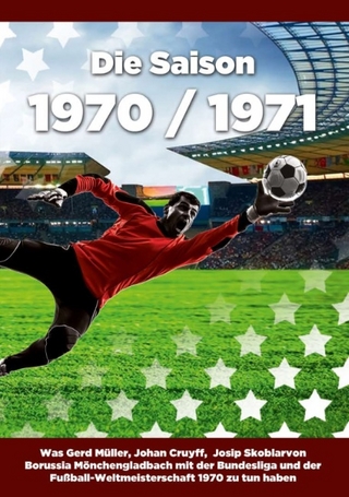 Die Saison 1970 / 1971