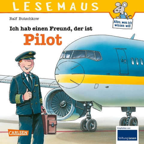 LESEMAUS 73: Ich hab einen Freund, der ist Pilot - Ralf Butschkow