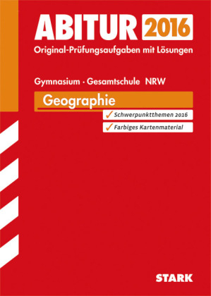 Abiturpr&uuml;fung Nordrhein-Westfalen - Geographie GK/LK - Rainer Koch, Sandra B&ouml;ker