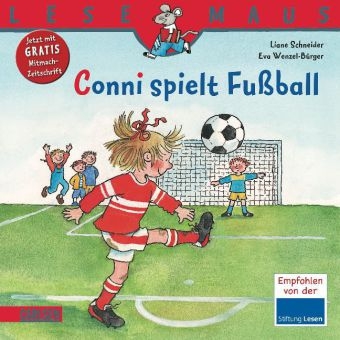 LESEMAUS, Band 82: Conni spielt Fu&szlig;ball - Liane Schneider