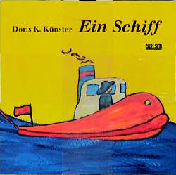 Ein Schiff - Doris K K&uuml;nster