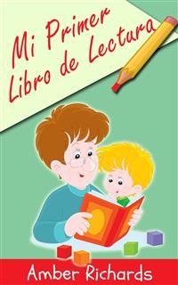 Mi Primer Libro De Lectura -  Amber Richards