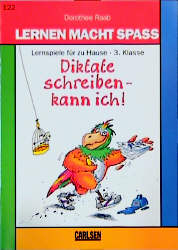 Diktate schreiben - kann ich - Dorothee Raab
