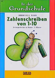 Zahlenschreiben von 1-10 - Dorothee Raab