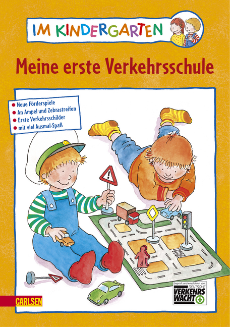 Im Kindergarten: Meine erste Verkehrsschule - Anne Brauner