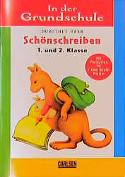 Sch&ouml;nschreiben 1. und 2. Klasse - Dorothee Raab