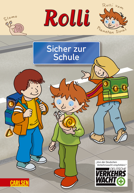 Rolli: Sicher zur Schule - Anne Brauner