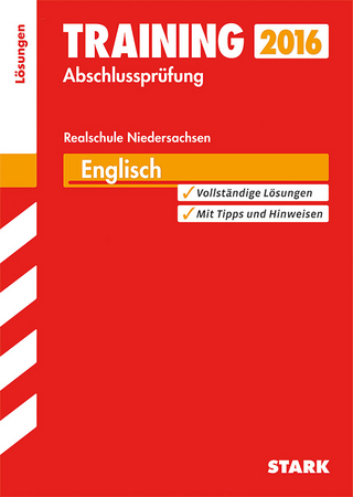 Training Abschlussprüfung Realschule Niedersachsen - Englisch Lösungsheft