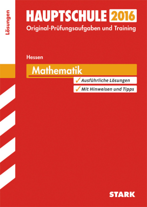 Abschlussprüfung Hauptschule Hessen - Mathematik  Lösungsheft