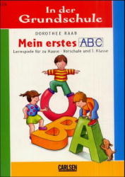 Mein erstes ABC - Dorothee Raab