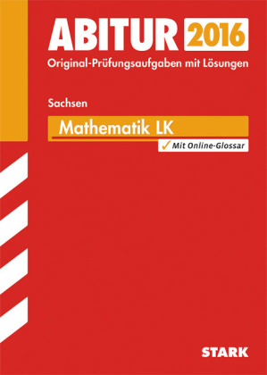 Abiturprüfung Sachsen - Mathematik LK - Steffi Hultsch