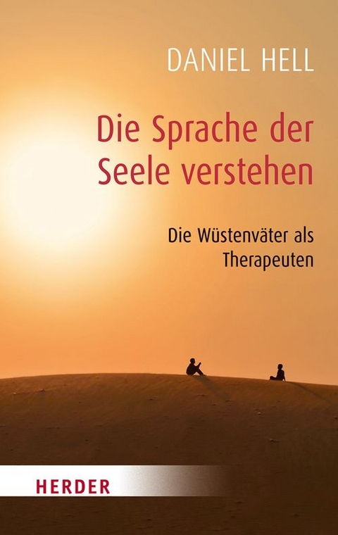 Die Sprache der Seele verstehen - Daniel Hell
