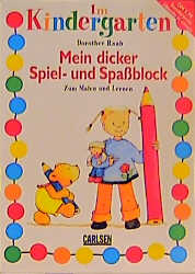 Mein dicker Spiel- und Spa&szlig;block - Dorothee Raab