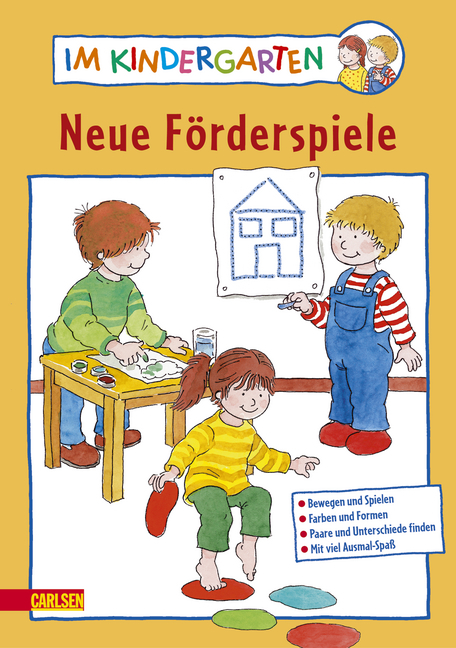 Im Kindergarten: Neue F&ouml;rderspiele - Hanna S&ouml;rensen