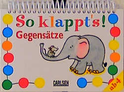 So klappt's: Gegensätze