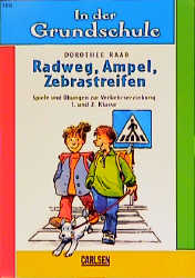Radweg, Ampel, Zebrastreifen - Dorothee Raab