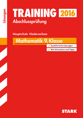 Training Abschlussprüfung Hauptschule Niedersachsen  - Mathematik 9. Klasse Lösungen