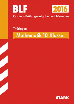 Besondere Leistungsfeststellung Thüringen - Mathematik 10. Klasse