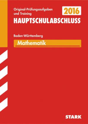 Abschlussprüfung Hauptschule Baden-Württemberg - Mathematik