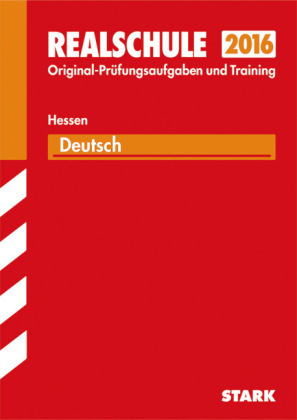 Abschlussprüfung Realschule Hessen - Deutsch