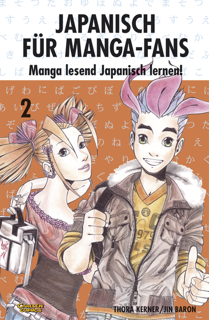 Japanisch f&uuml;r Manga-Fans, Band 2 - Jin Baron, Thora Kerner