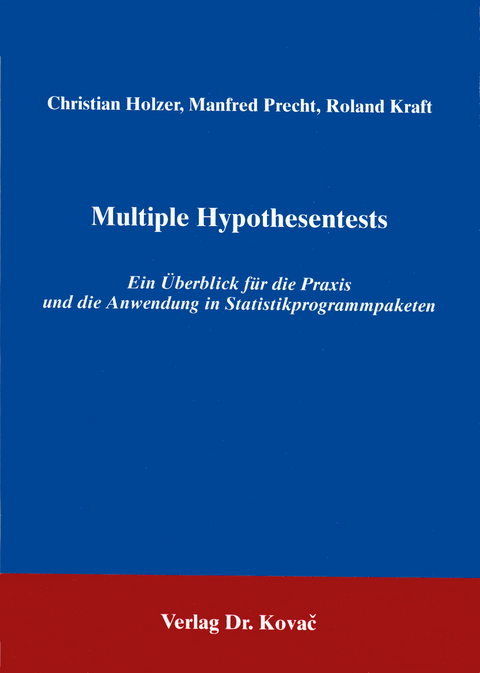 Multiple Hypothesentests - Manfred Precht