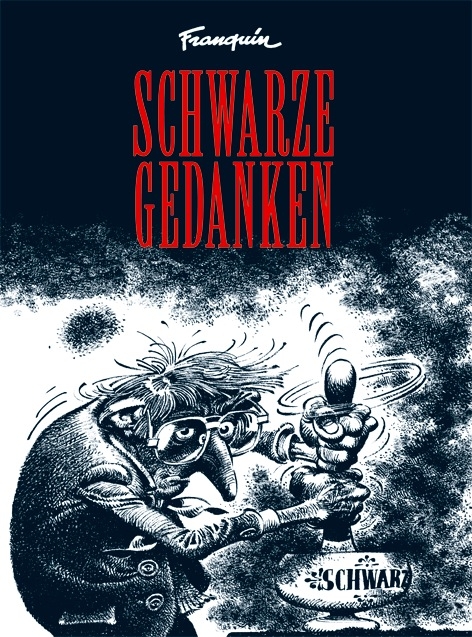 Schwarze Gedanken - Andr&eacute; Franquin