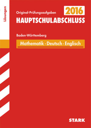 Abschlusspr&uuml;fung Hauptschule Baden-W&uuml;rttemberg - Mathematik, Deutsch, Englisch  L&ouml;sungsheft - Walter Schmid, Gabriele Steiner, Birgit Schmon