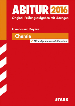 Abiturpr&uuml;fung Bayern - Chemie - Thomas Gerl
