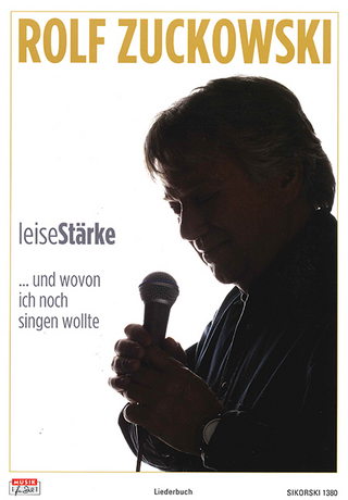 LeiseStärke...und wovon ich noch singen wollte
