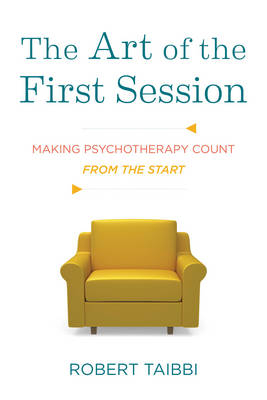 The Art of the First Session - Robert Taibbi