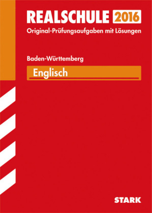 Abschlussprüfung Realschule Baden-Württemberg - Englisch