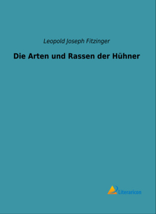 Die Arten und Rassen der Hühner