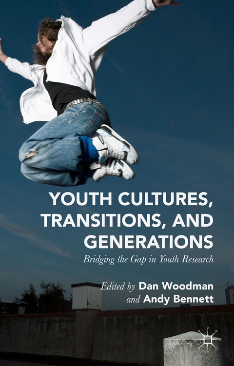 Youth Cultures, Transitions, and Generations - 