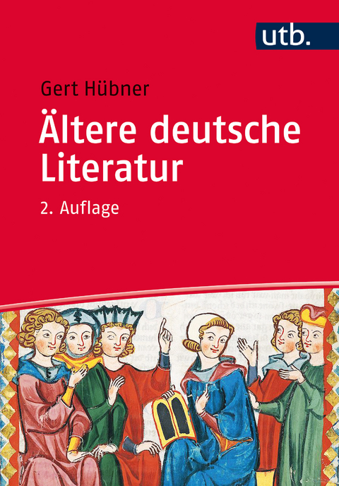 &Auml;ltere Deutsche Literatur - Gert H&uuml;bner