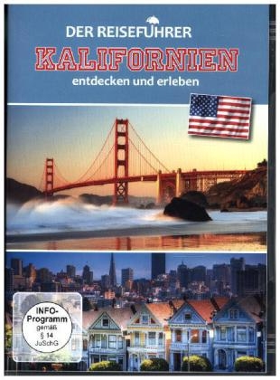 Der Reiseführer: Kalifornien entdecken und erleben, 1 DVD
