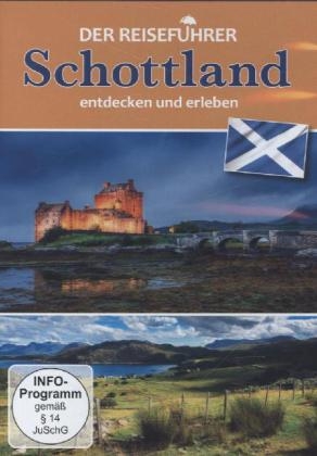 Der Reisef&uuml;hrer: Schottland entdecken und erleben, 1 DVD