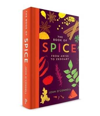 The Book of Spice - John O'Connell