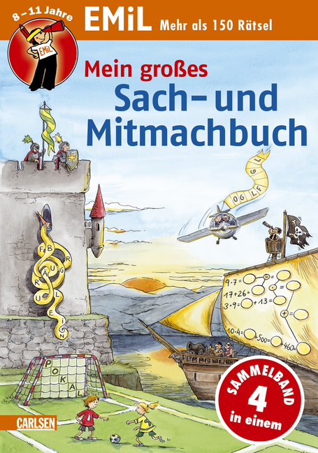 EMiL Sach- und Mitmachbuch / Sach- und Mitmachbuch: Mein gro&szlig;es Sach- und Mitmachbuch