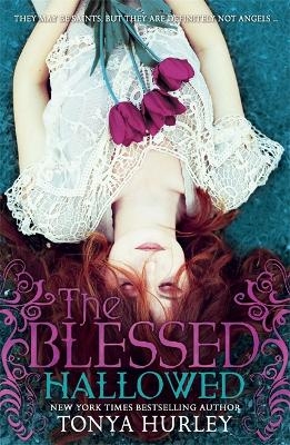 The Blessed: Hallowed - Tonya Hurley