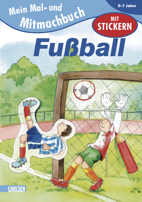 EMiL Mal- und Mitmachbuch / Mal- und Mitmachbuch, Band 5: Fu&szlig;ball - Nele Banser